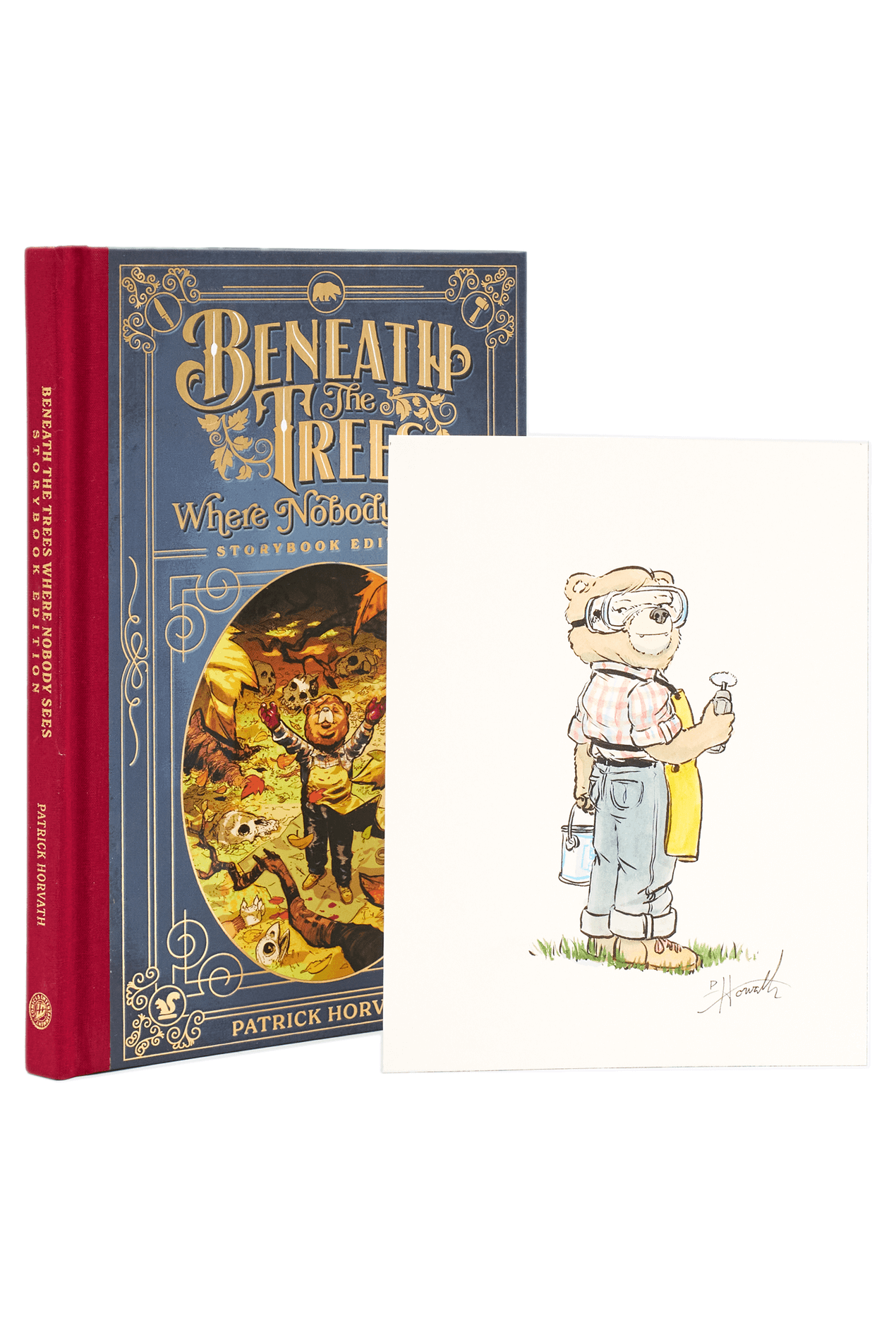 Beneath the Trees Where Nobody Sees: Storybook Edition - Collector's Art Exclusive