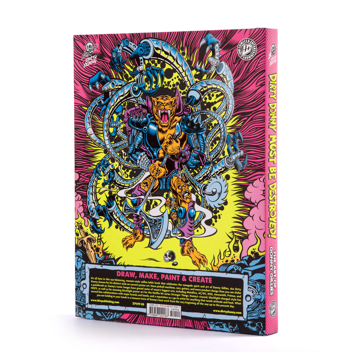Dirty Donny Must Be Destroyed: The Art of Donny Gillies: Deluxe Edition - IDW Exclusive