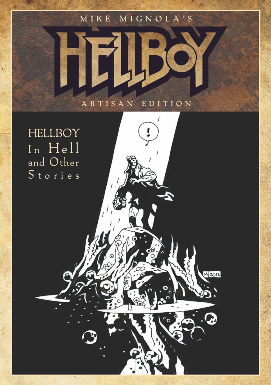 Mike Mignola's Hellboy in Hell and Other Stories Artisan Edition