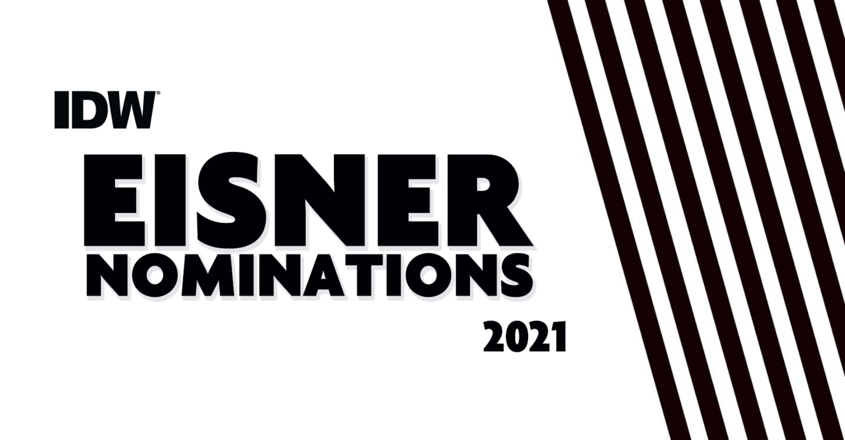 IDW Publishing Honored with Eleven Eisner Award Nominations in 2021