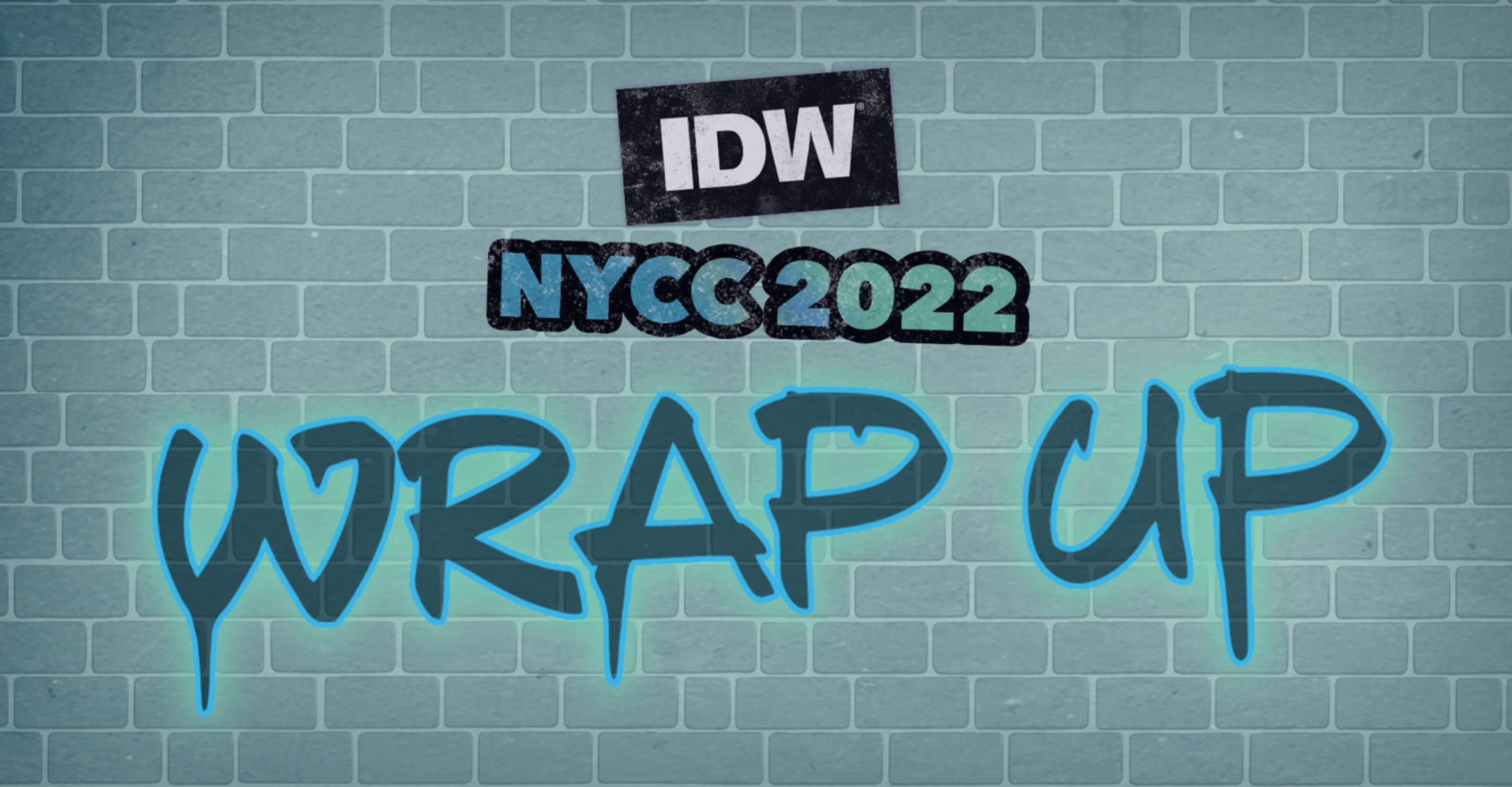The Highlights of IDW’s Announcements and Panel Reveals from New York Comic Con 2022
