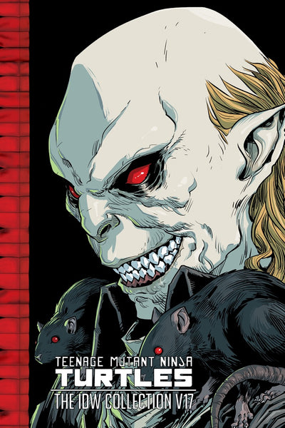 Teenage Mutant Ninja Turtles: The IDW Collection Volume 17 – IDW