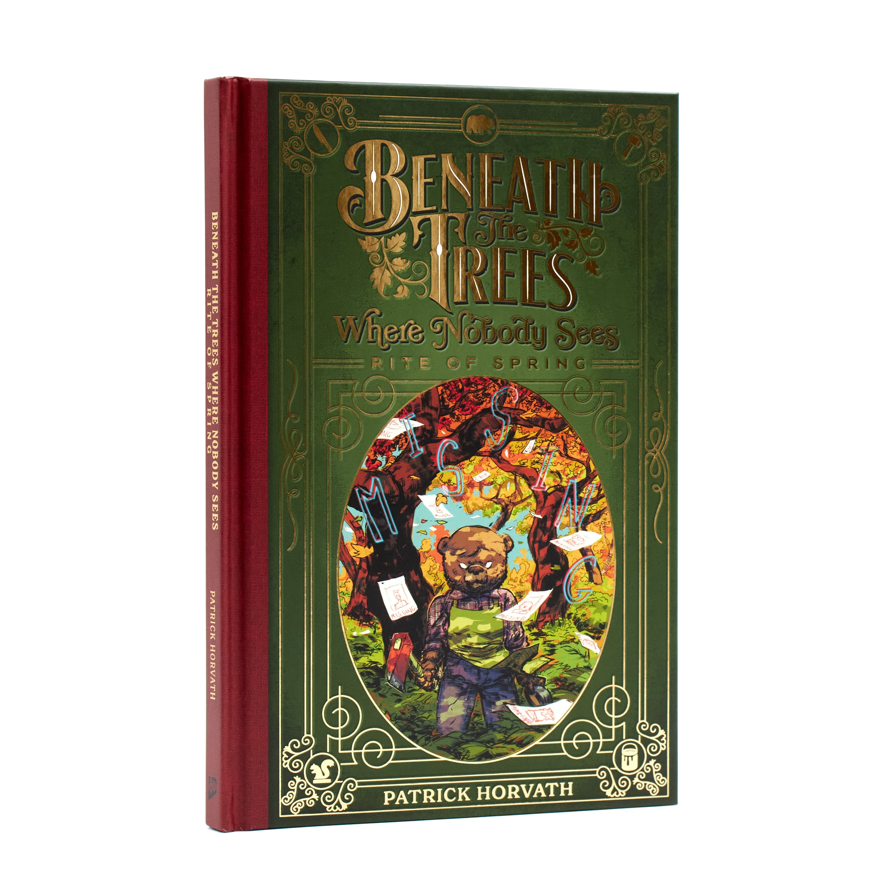 Beneath the Trees Where Nobody Sees: Rite of Spring - IDW Exclusive Signed Hardcover