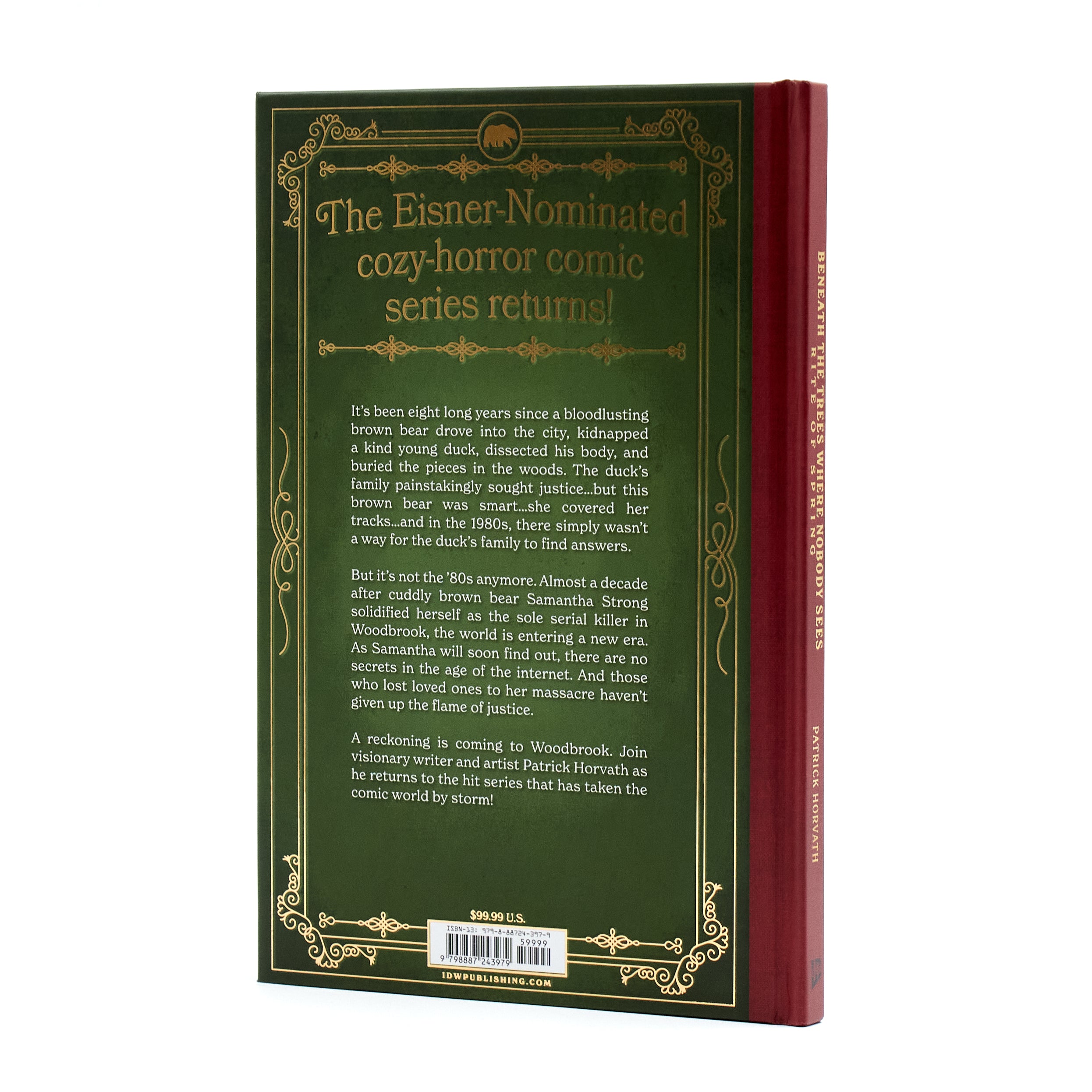 Beneath the Trees Where Nobody Sees: Rite of Spring - IDW Exclusive Signed Hardcover