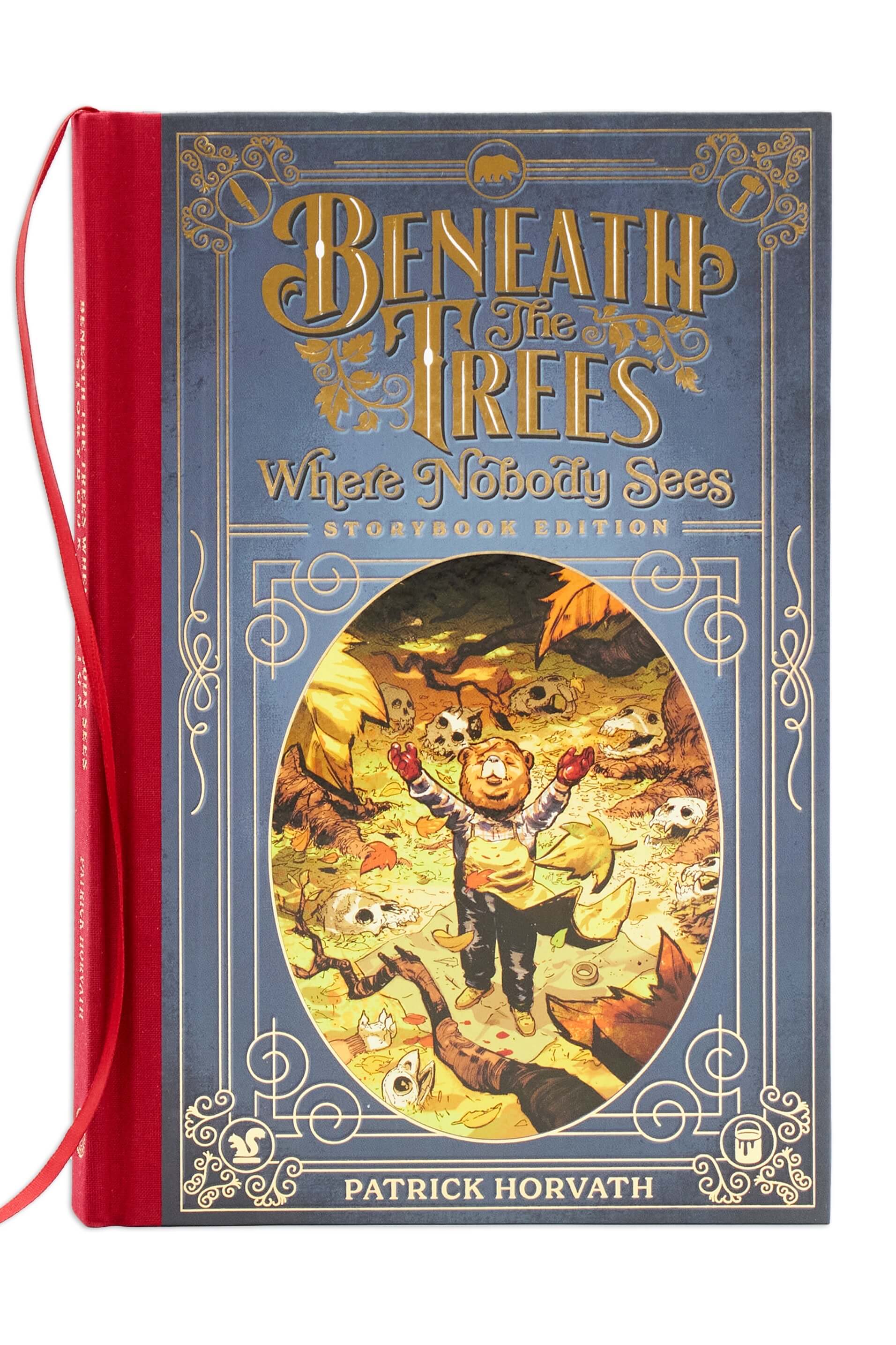 Beneath the Trees Where Nobody Sees: Storybook Edition - IDW Exclusive