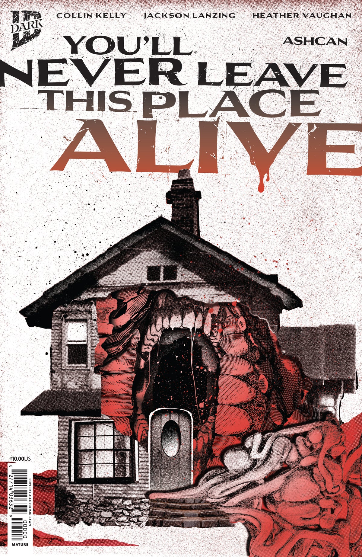 You'll Never Leave This Place Alive #1: B&W Preview NYCC Ashcan