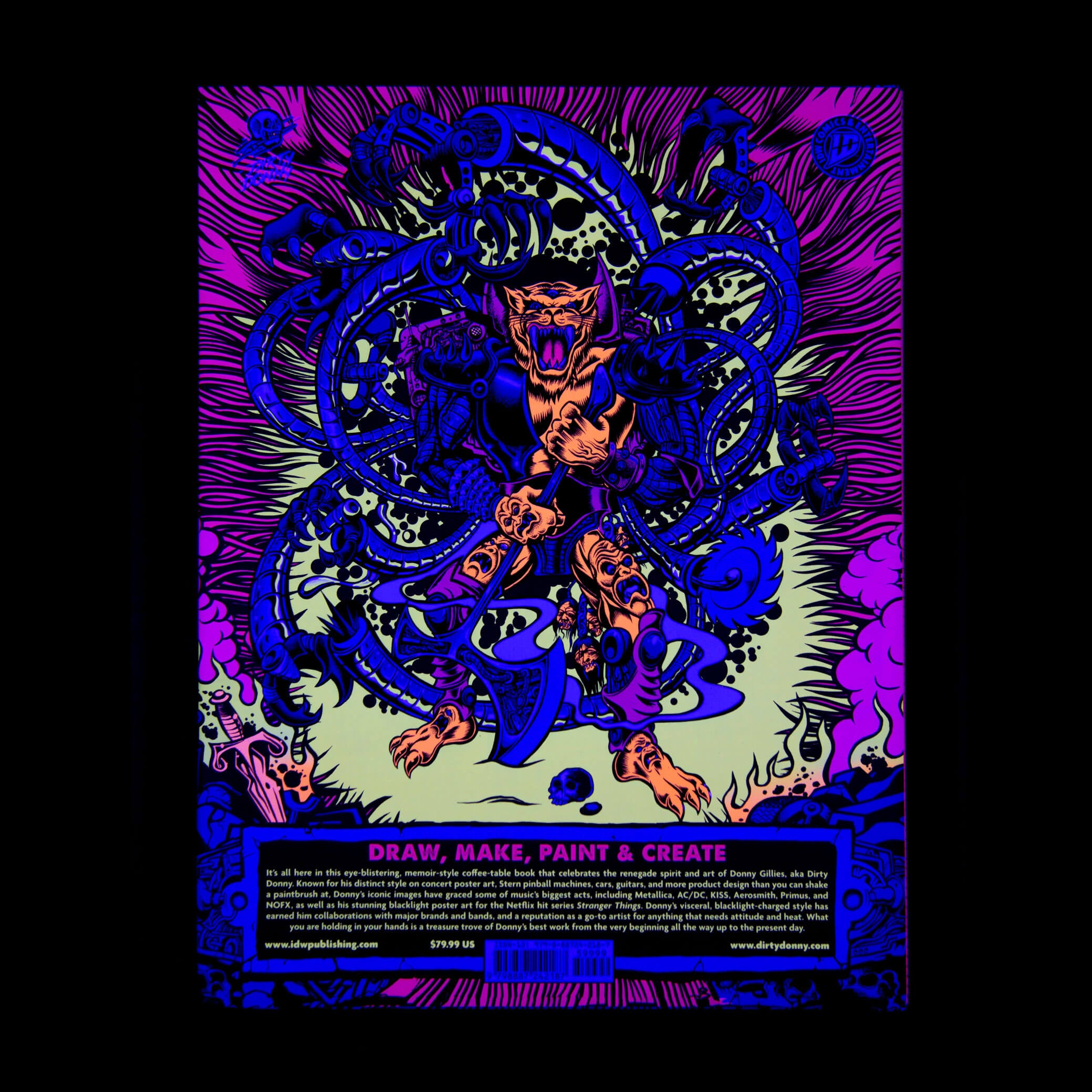 Dirty Donny Must Be Destroyed: The Art of Donny Gillies: Deluxe Editio