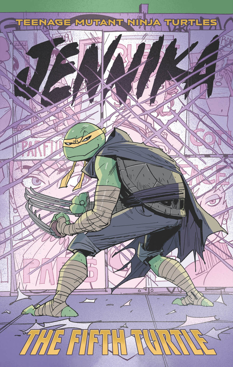 Teenage Mutant Ninja Turtles: Jennika--The Fifth Turtle