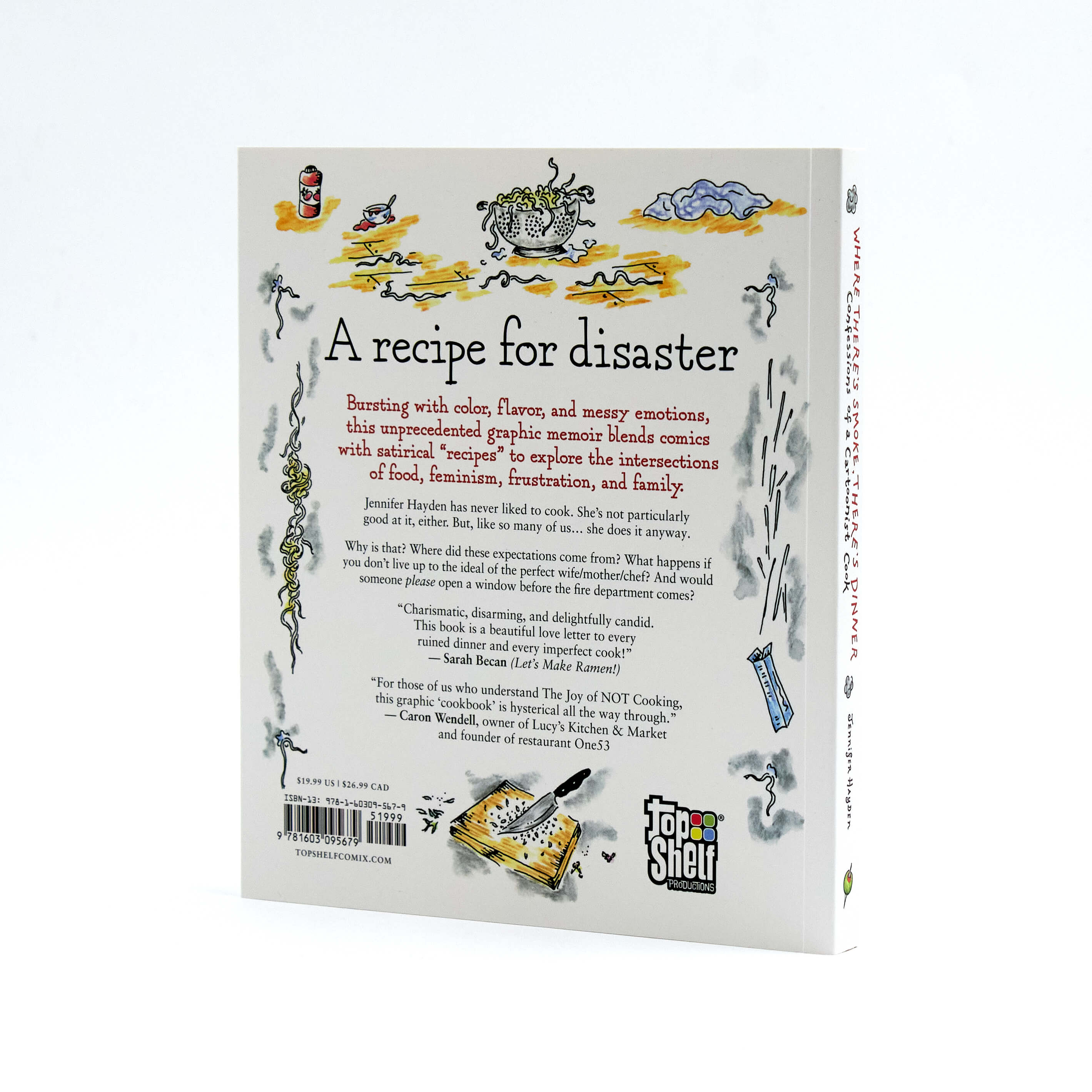 Where There's Smoke, There's Dinner: Confessions of a Cartoonist Cook